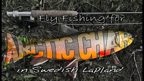 Flying Fishing - Catch & Cook In Arctic Char Swedish Lapland