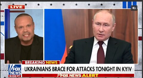 Unfiltered with Dan Bongino Fe 26 2022- Is Vladimir Putin sane- Fox News Video