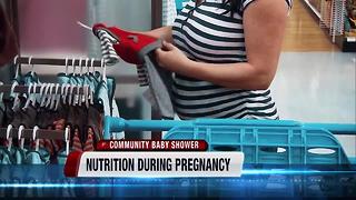 Community Baby Shower: Nutrition for pregnant and nursing moms