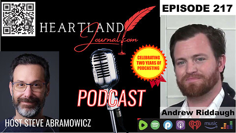 Heartland Journal Podcast EP217 Andrew M Riddaugh Interview & More 6 13 24