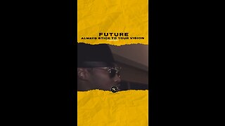 @future Always stick to your vision. #future