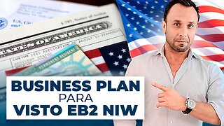 Como Fazer Business Plan corretamente para Visto Americano