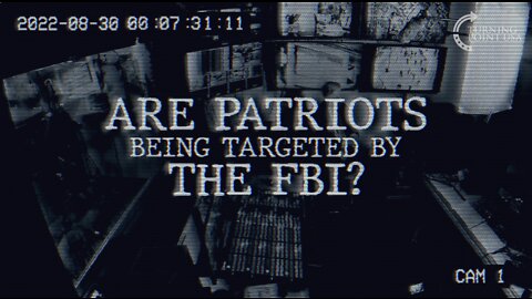 PATRIOTS ARE BEING TARGETED BY THE FBI AFTER BIDEN’S MAGA SPEECH