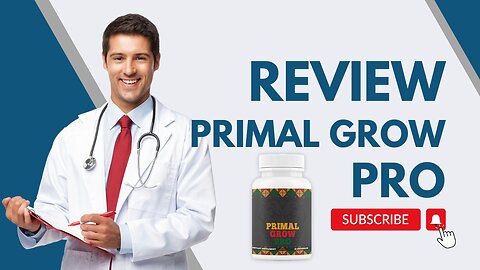 Primal Grow Pro - Primal Grow Pro Real Reviews - Primal Grow Pro Does It Work - Primal Grow Review