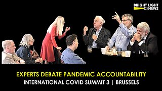 Experts Debate Pandemic Accountability | International Covid Summit 3, Brussels