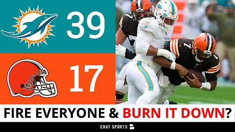 Browns Get CRUSHED By Dolphins: Full Reaction + FIRE This Coach?