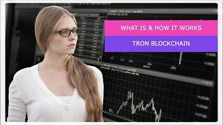 TRON Blockchain Explained in 90 seconds
