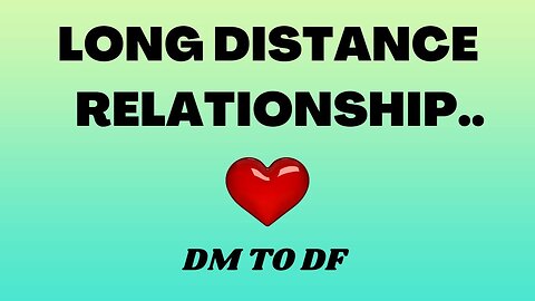 Long Distance Relationship 💖 DM to DF 💌 DM To DF Conversation 💌 Divine Masculine Love 🔥 Love Message