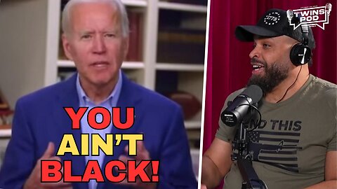 Joe Biden Says You Ain't BLACK!