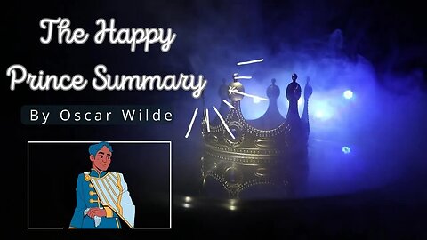 Oscar Wilde The Happy Prince Summary | Oscar Wilde