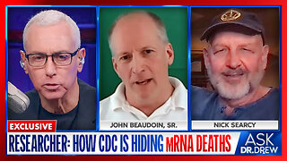 How The CDC Is Hiding mRNA Deaths Behind "Y59.0" Code w/ John Beaudoin Sr. & The War On Truth w/ Nick Searcy (The Shape Of Water) – Ask Dr. Drew