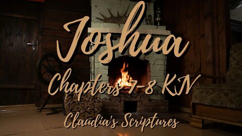 The Bible Series Bible Book Joshua Chapters 7-8 Audio