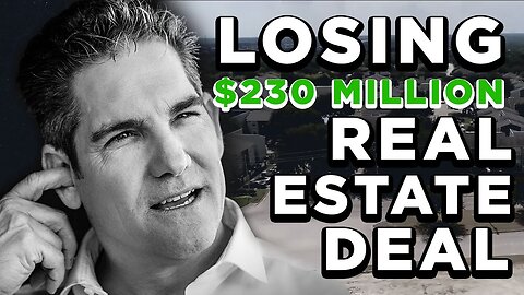 Losing a $230 MILLION REAL ESTATE DEAL (THIS IS UGLY)