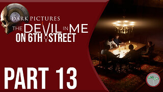 The Devil In Me on 6th Street Part 13