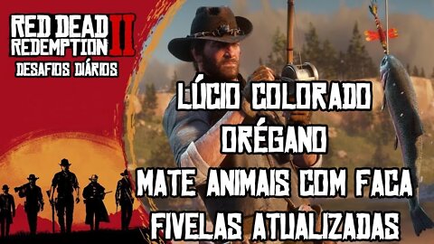 DESAFIOS DÍARIOS RDR 2 LÚCIO COLORADO E ORÉGANO