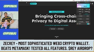 Zecrey - Most Sophisticated Web3 Crypto Wallet. Beats Metamask! Tested All Features. $REY Airdrop?