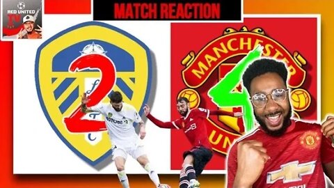 Man United Fan Reacts | Leeds 2-4 Man United | Leeds v Manchester United | Ivorian Spice