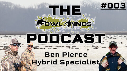The Fowl Minds Podcast #003 Ben Pierce - Aviologist / Hybrid Ducks & Hybrid Geese