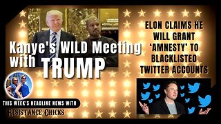 Ye's Wild Meeting With Trump; Elon's Amnesty For All Twitter Accounts; 11/25/22