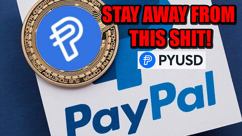 Stay Away from PayPal's "PYUSD" Stablecoin! 🪙😈