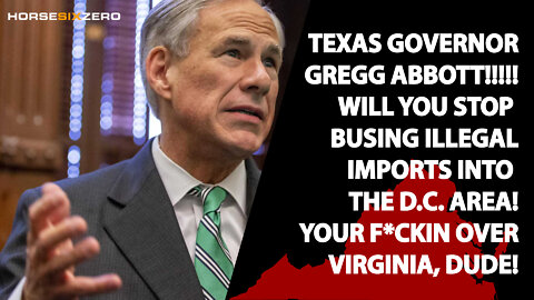 Texas Governor Greg Abbott Sends Illegal Imports to D.C. to Bring the Border to Biden #KEEPEMINTEXAS