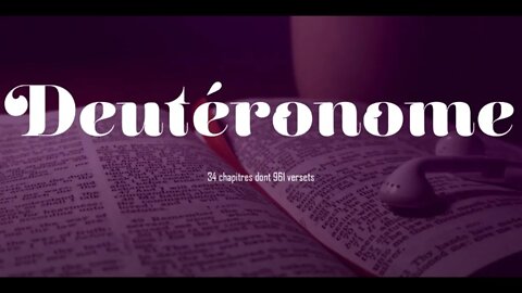 DEUTERONOME ~ Ancien Testament de La Sainte Bible (Texte et audio Complets)