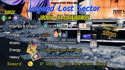 Destiny 2 Legend Lost Sector: Moon - K1 Communion on my Arc Titan 10-31-23
