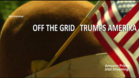 Off the Grid - Trumps Amerika Trailer