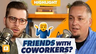 Should You Be Friends With Coworkers?
