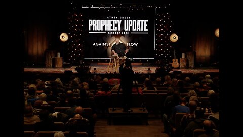 Prophecy Update - January 2023 - Against The Flow by Brett Meador