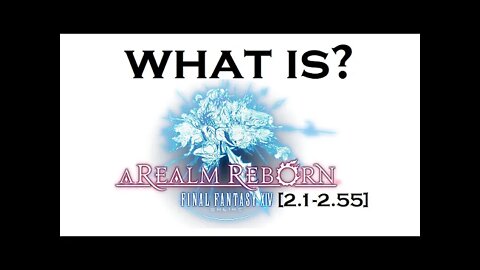 What happened in Final Fantasy XIV: A Realm Reborn [2.1-2.55]? (RECAPitation)