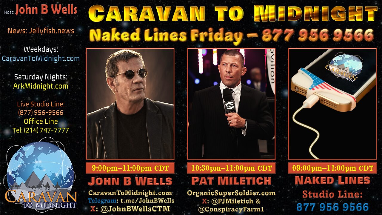 Naked Lines Friday John B Wells LIVE