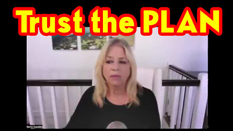 Kerry Cassidy Huge - Trust The Plan 2/17/23..