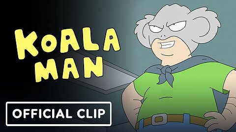 Koala Man - Official Clip