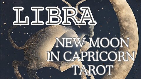 Libra ♎️ - Invest in your self-discovery! New Moon 🌚 in Capricorn tarot reading #libra #tarot