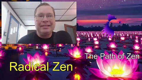 Zen talk: Radical Zen