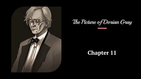 The Picture of Dorian Gray - Chapter 11