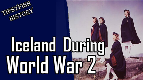 Iceland During World War 2