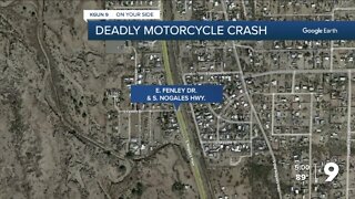 Deadly motorcycle crash on South Nogales Highway