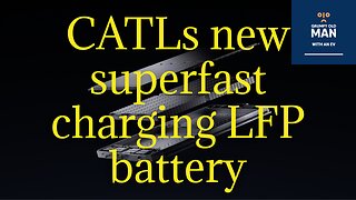 CATLs new revolutionary EV battery