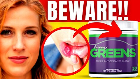 HERPAGREENS - (CAUTION!) HerpaGreens Review - HerpaGreens Supplement - Herpagreens for Herpes