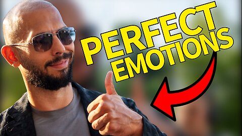 Perfect Emotions - Andrew Tate