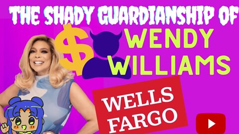 The Shady Reason Wendy Williams BANK has her in a Conservatorship Guardianship & Her LEGAL RIGHTS