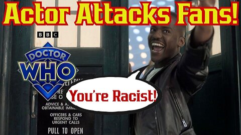 Disney "Doctor Who" Actor Attacks Fans Before Show Even Premiers! Hollywood Playbook 101 Ncuti Gatwa