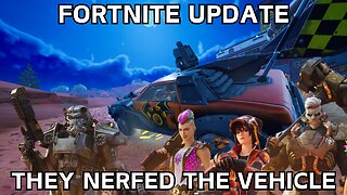 FORTNITE UPDATED THEY NERFED THE CARS | CAN WE GET 1,000 SUBS