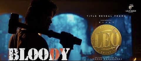 LEO - Bloody Sweet Promo | Thalapathy Vijay | Lokesh Kanagaraj | Anirudh