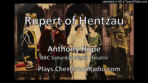 Rupert of Hentzau - Anthony Hope - BBC Saturday Night Theatre