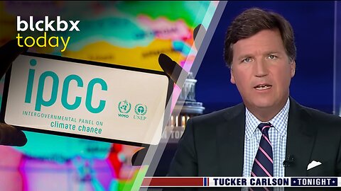 blckbx today: Tucker Carlson weg bij Fox News | Clintel kraakt IPCC-rapport | Robert F. Kennedy Jr.