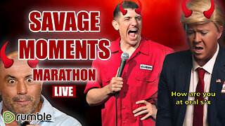 Comedians Being Savage | MARATHON #3 | RUMBLE LIVE