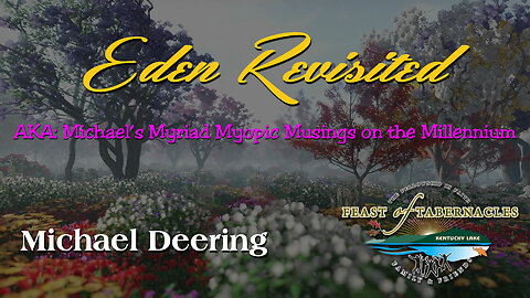 Eden Revisited - Michael Deering